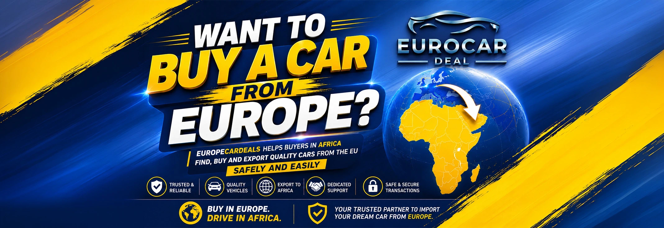 Buy quality cars from Europe to Africa with EuroCar Deals – trusted European car export service